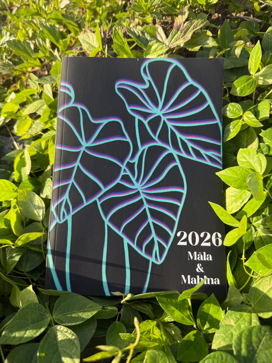 2026 - 2027 Māla & Mahina: A Kilo Log for the Garden